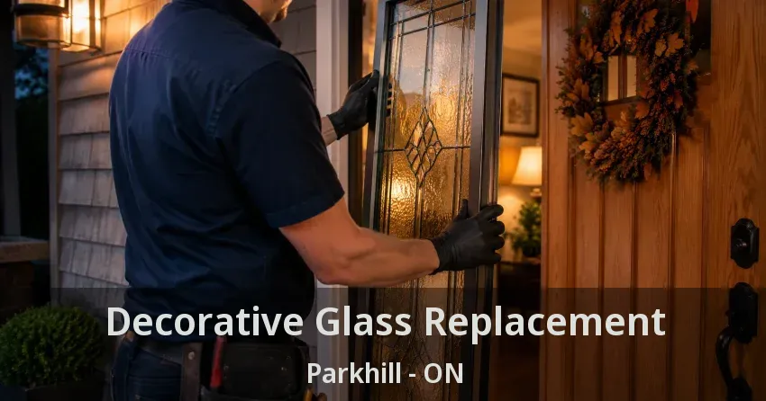 Decorative Glass Replacement Parkhill - ON