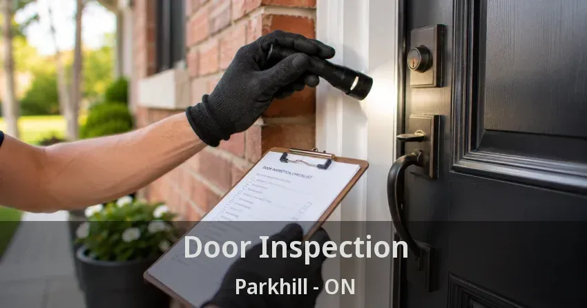 Door Inspection Parkhill - ON