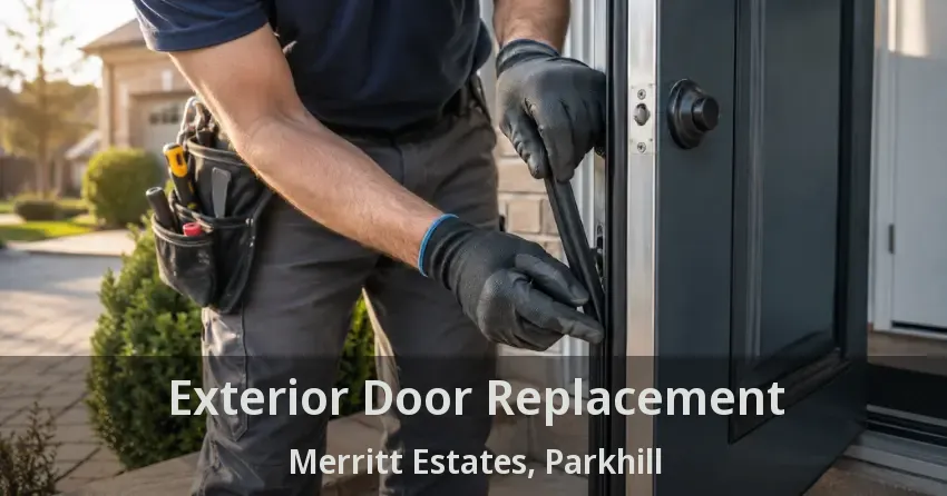 Exterior Door Replacement Merritt Estates, Parkhill - ON