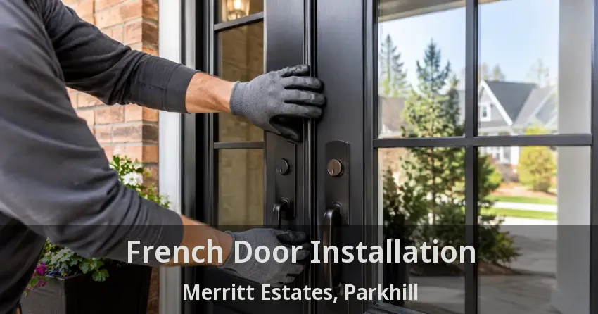 French Door Installation Merritt Estates, Parkhill - ON