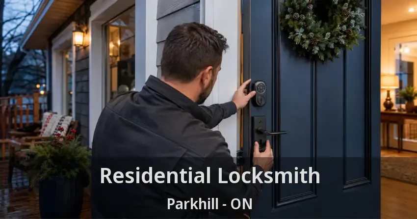 Residential Locksmith Parkhill - ON