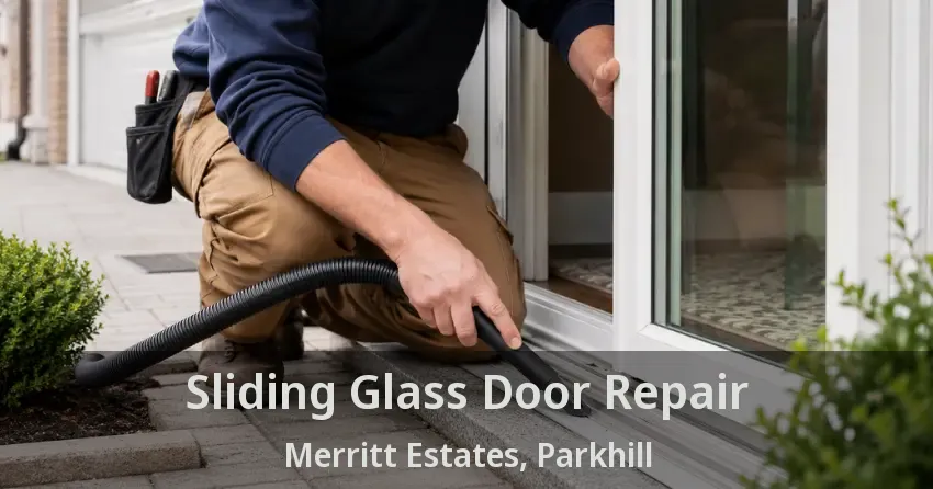 Sliding Glass Door Repair Merritt Estates, Parkhill - ON